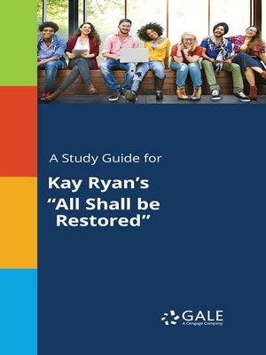cover image of A Study Guide for Kay Ryan's "All Shall be Restored"